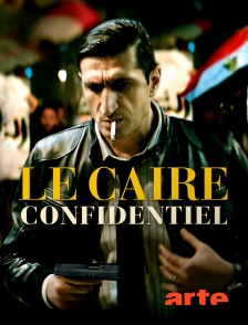 Arte - Le Caire confidentiel