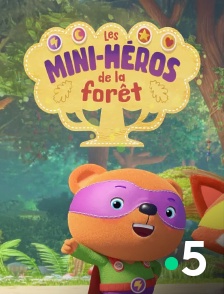 France 5 - Les mini-héros de la forêt