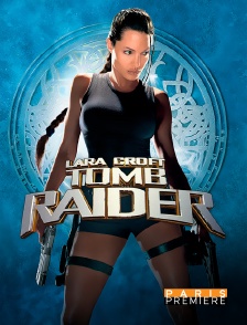 Paris Première - Lara Croft : Tomb Raider