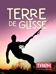 Trek - Terre de glisse