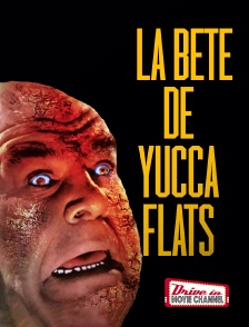 Drive-in Movie Channel - La Bête de Yucca Flats