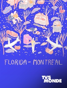 TV5MONDE - Florida-Montréal