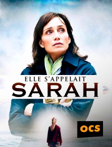 OCS - Elle s'appelait Sarah