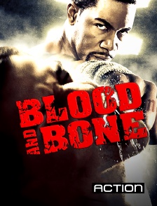 Action - Blood and Bone