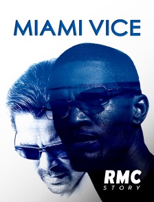 RMC Story - Miami vice