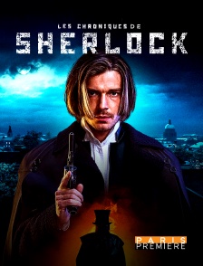 Paris Première - Les chroniques de Sherlock