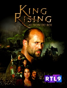 RTL 9 - King Rising : Au nom du roi