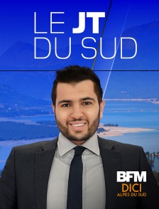 BFM Dici Alpes du Sud - Le JT du Sud