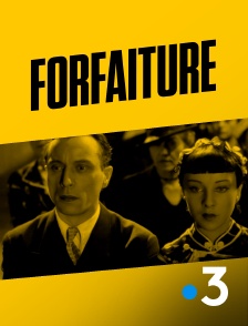 France 3 - Forfaiture