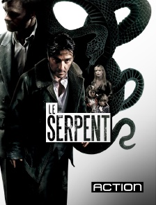 Action - Le serpent