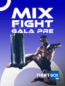 FightBox - Mix Fight Gala Pre