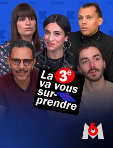 La 3ème va vous surprendre