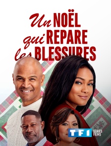 TF1 Séries Films - Un Noël qui répare les blessures