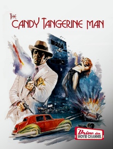 Drive-in Movie Channel - The Candy Tangerine Man