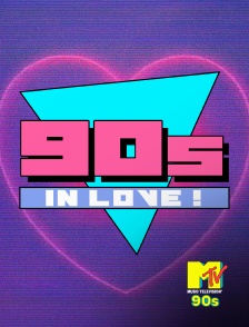 MTV 90' - 90s In Love!