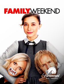 Paramount Network - Family Weekend