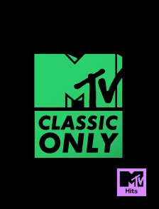 MTV Hits - MTV Classics Only