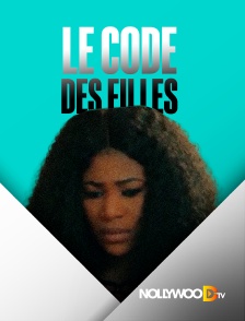 Nollywood TV - Le code des filles