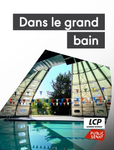 LCP Public Sénat - Dans le grand bain : Comment les Français ont appris à nager