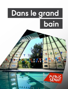 Public Sénat - Dans le grand bain : Comment les Français ont appris à nager