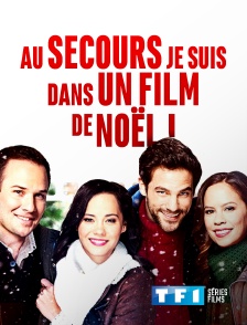 TF1 Séries Films - Au secours je suis dans un film de Noël !