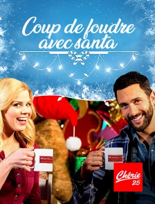 Chérie 25 - Coup de foudre avec Santa