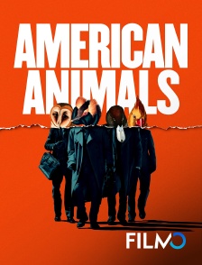 FilmoTV - American Animals