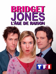 TF1 - Bridget Jones : l'âge de raison