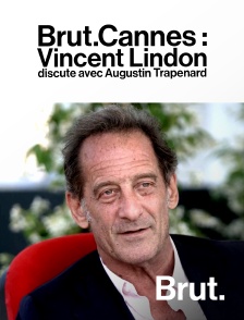 Brut - Brut a échangé avec Vincent Lindon, président du jury