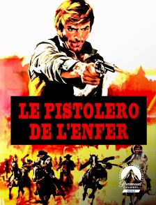 Paramount Channel Décalé - Le pistolero de l'enfer