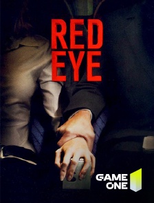 Game One - Red Eye, sous haute pression