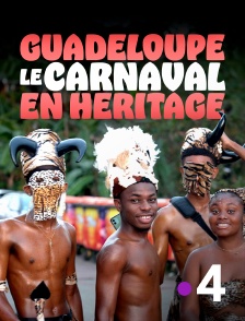 France 4 - Guadeloupe, le carnaval en héritage