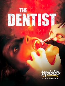 Molotov channels - The Dentist