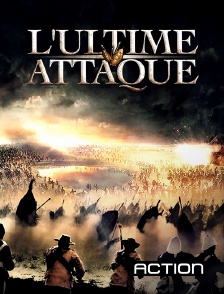 Action - L'ultime attaque