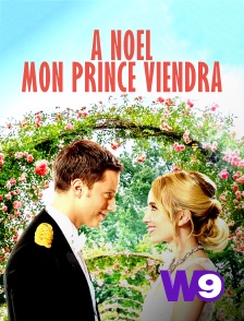 W9 - A Noël mon prince viendra