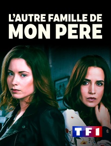 TF1 - L'autre famille de mon père