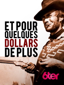 6ter - Et pour quelques dollars de plus