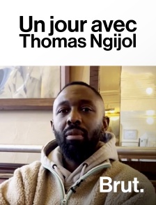 Brut - Un jour avec Thomas Ngijol en replay