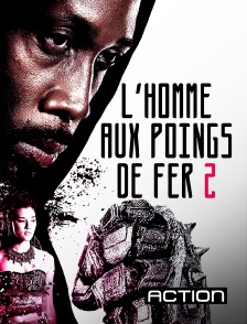 Action - L'homme aux poings de fer 2