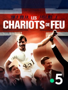 France 5 - Les chariots de feu