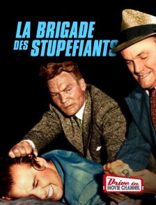 Drive-in Movie Channel - La brigade des stupéfiants