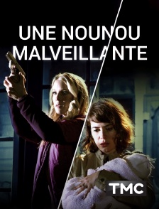 TMC - Une nounou malveillante