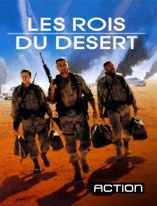 Action - Les rois du désert