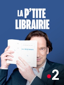 France 2 - La p'tite librairie