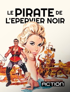 Action - Le pirate de l'épervier noir