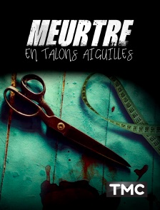 TMC - Meurtre en talons aiguilles