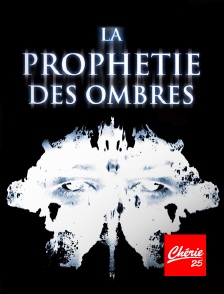 Chérie 25 - La prophétie des ombres