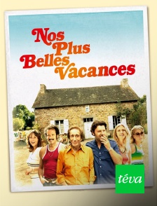 Téva - Nos plus belles vacances