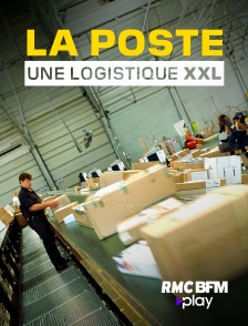 RMC BFM Play - La poste, une logistique XXL