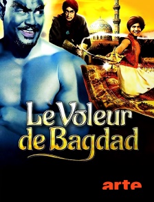 Arte - Le voleur de Bagdad